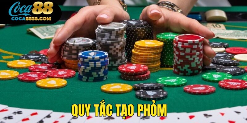Thông tin về các tạo các phỏm trong game của nhà cái