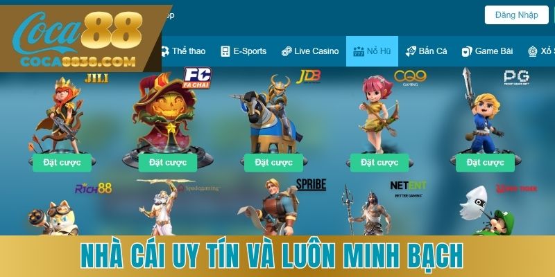 Nhà cái uy tín và đảm bảo luôn minh bạch